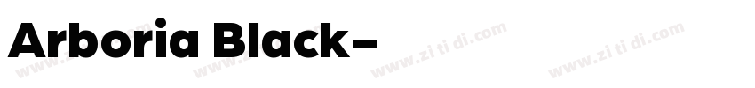 Arboria Black字体转换